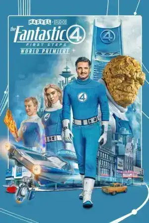 The Fantastic Four First Steps (2025) เดอะ แฟนแทสติก 4 จุดเริ่มต้นปฐมบทใหม่