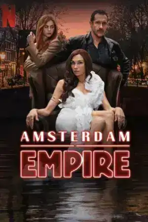 Amsterdam Empire (2025) อัมสเตอร์ดัม เอ็มไพร์ EP.1-7 (จบ)