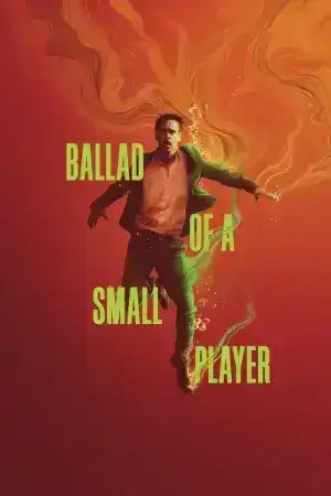 Ballad of a Small Player (2025) อดีตที่ตามไล่ล่า ชะตาที่ไม่อาจฝืน