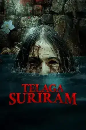 Telaga Suriram (2025) บ่อน้ำอาถรรพ์