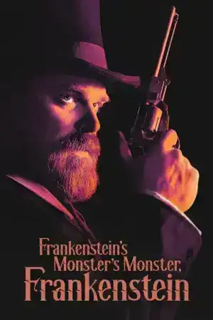 Frankenstein s Monster s Monster Frankenstein (2019) พ่อผม แฟรงเกนสไตน์ และปีศาจลึกลับ