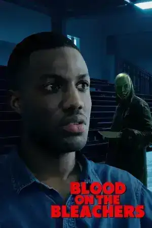 Blood on the Bleachers (2025)
