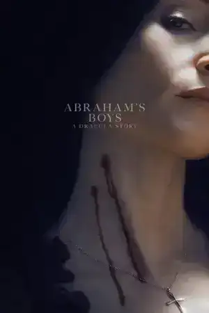 Abraham s Boys (2025) อับราฮัมส์ บอยส์