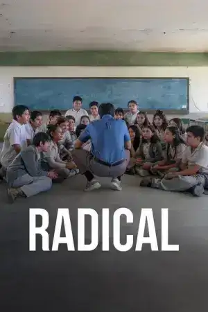Radical (2023) ครูชายแดน