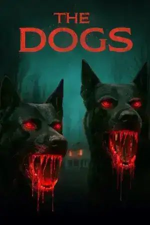 The Dogs (2025)