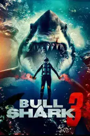 Bull Shark 3 (2024) บูลชาร์ค 3