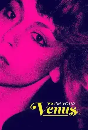 I m Your Venus (2024) ฉันคือวีนัส