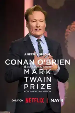 Conan O Brien The Kennedy Center Mark Twain Prize for American Humor (2025) โคแนน โอไบรอัน รางวัลมาร์ค ทเวน สาขาสุขนาฏกรรมอเมริกัน