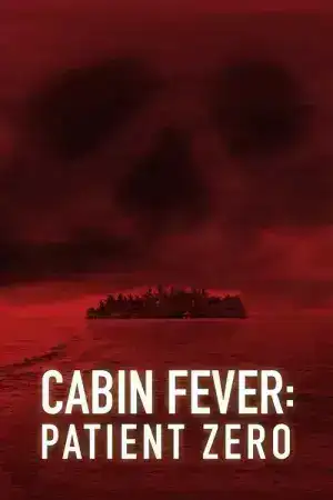 Cabin Fever 3 Patient Zero (2014) ต้นตำรับ เชื้อพันธุ์นรก 3