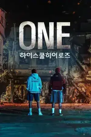 ONE High School Heroes (2025) วัน ไฮสคูล ฮีโรส์ EP.1-8 (จบ)