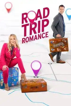 Road Trip Romance (2022) โร้ดทริป โรแมนซ์