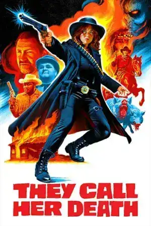 They Call Her Death (2024) พวกเขาเรียกเธอว่าความตาย