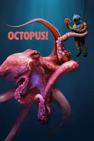 Octopus (2025) เจ้าปลาหมึกผู้เปลี่ยนโลกใต้ทะเล EP.1-2 (จบ)
