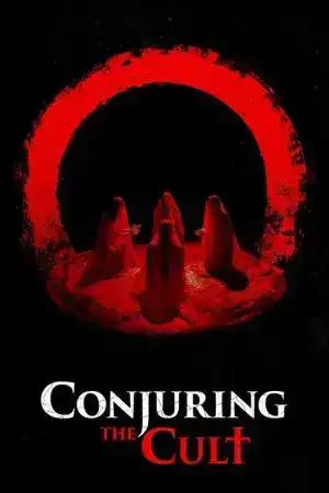 Conjuring the Cult (2024)