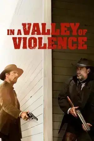In A Valley Of Violence (2016) คนแค้นล้างแดนโหด