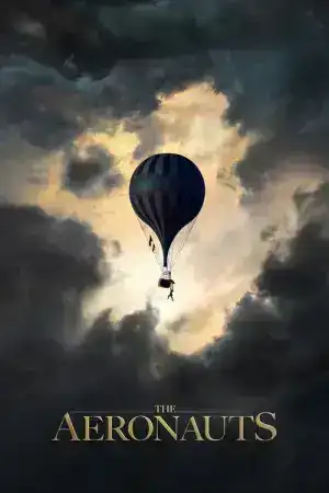 The Aeronauts (2019) ท่องสู่แดนแห่งความฝัน