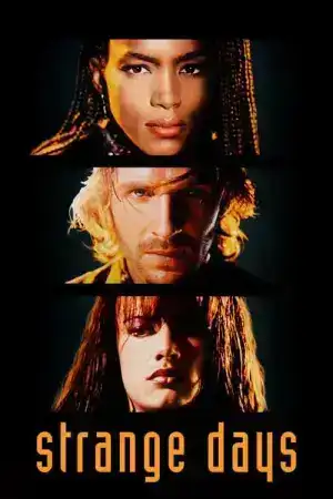 Strange Days (1995) สิ้นศตวรรษ วันช็อกโลก