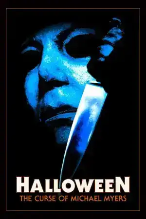 Halloween The Curse of Michael Myers (1995) มรดกหฤโหดฮัลโลวีน