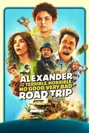 Alexander and the Terrible Horrible No Good Very Bad Road Trip (2025)