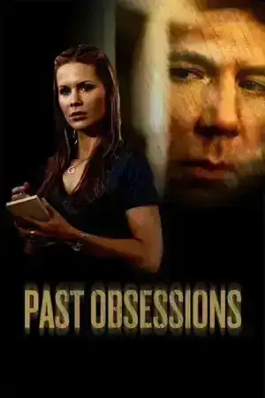 Past Obsessions (2011)
