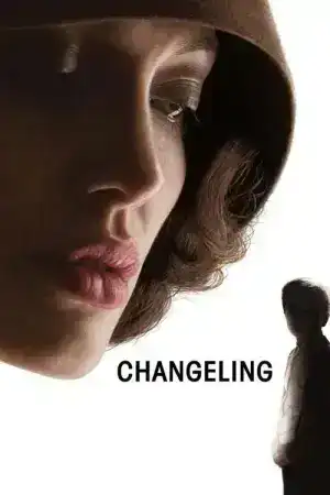 Changeling (2008) กระชากปมปริศนาคดีอำพราง