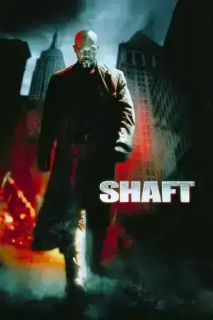 Shaft (2000) แชฟท์ ชื่อนี้มีไว้ล้างพันธุ์เจ้าพ่อ