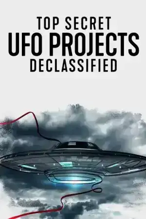 Top Secret UFO Projects Declassified (2021) เปิดแฟ้มลับโครงการ EP.1-6 (จบ)