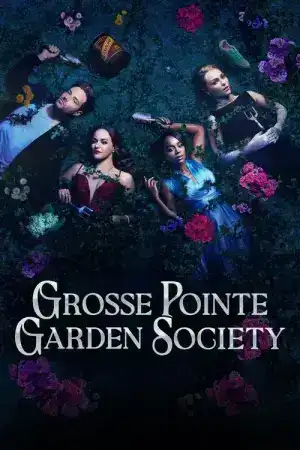 Grosse Pointe Garden Society (2025) EP.1-13 (จบ)