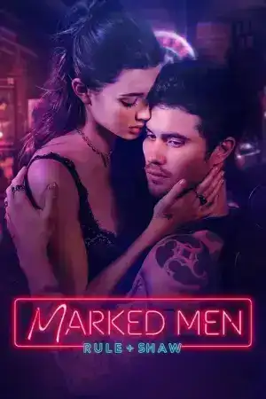 Marked Men Rule + Shaw (2025)