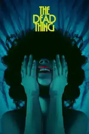The Dead Thing (2025)