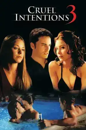 Cruel Intentions 3 (2004) วัยร้ายวัยรัก 3