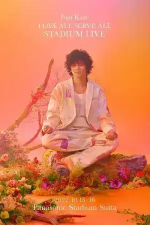 Fujii Kaze Love All Serve All Stadium Live (2023)