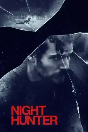 Night Hunter (2019) ล่า เหี้ยม รัตติกาล