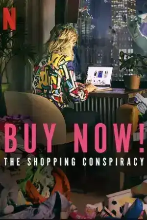 Buy Now The Shopping Conspiracy (2024) ซื้อเลย กับดักให้ช้อป
