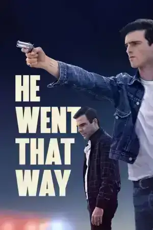 He Went That Way (2024) เขาไปทางนั้น