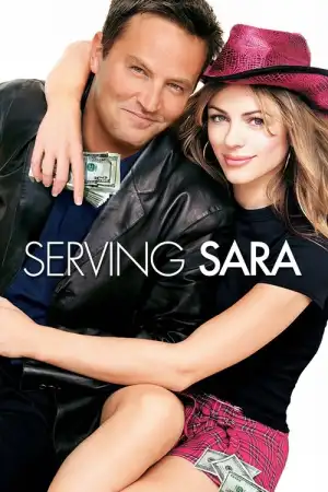 Serving Sara (2002) ถ้ารักซาร่า..แบบว่าต้องกลิ้ง