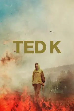 ดูหนัง Ted K (2021)