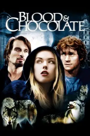 Blood And Chocolate (2007) เจ้าสาวพันธุ์อสูร