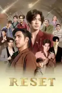 Reset (2025) การเกิดใหม่ของดวงดาว EP.1-10 (จบ)