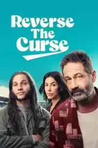 Reverse the Curse (2024)