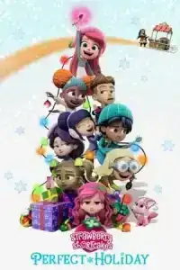 Strawberry Shortcake s Perfect Holiday (2023)