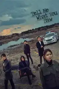 Tell Me What You Saw (2020) เห็น เป็น ตาย EP.1-16 (จบ)