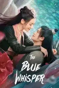 The Blue Whisper (2022) ทาสปีศาจ EP.1-42 (จบ)