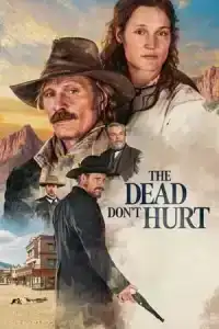 The Dead Don t Hurt (2024)