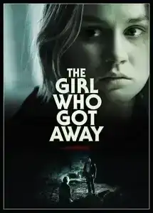 The Girl Who Got Away (2021)