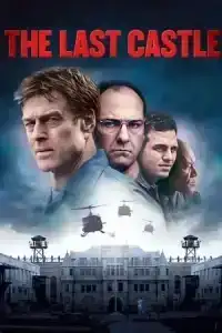 The Last Castle (2001) กบฏป้อมทมิฬ