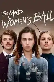The Mad Womens Ball (2021)