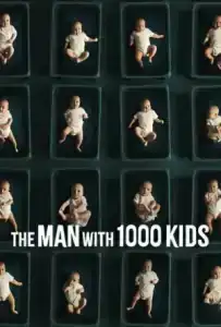 The Man with 1000 Kids (2024) พ่อพันลูก EP.1-3 (จบ)