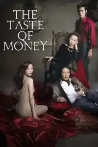 The Taste of Money (2012) เงินบาป…สาปเสน่หา