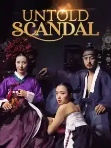 Untold Scandal (2003) กลกามหลังราชวงศ์